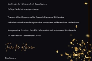 Unser Menü für die Gr0ßen und Kleinen - Silvester Dinner